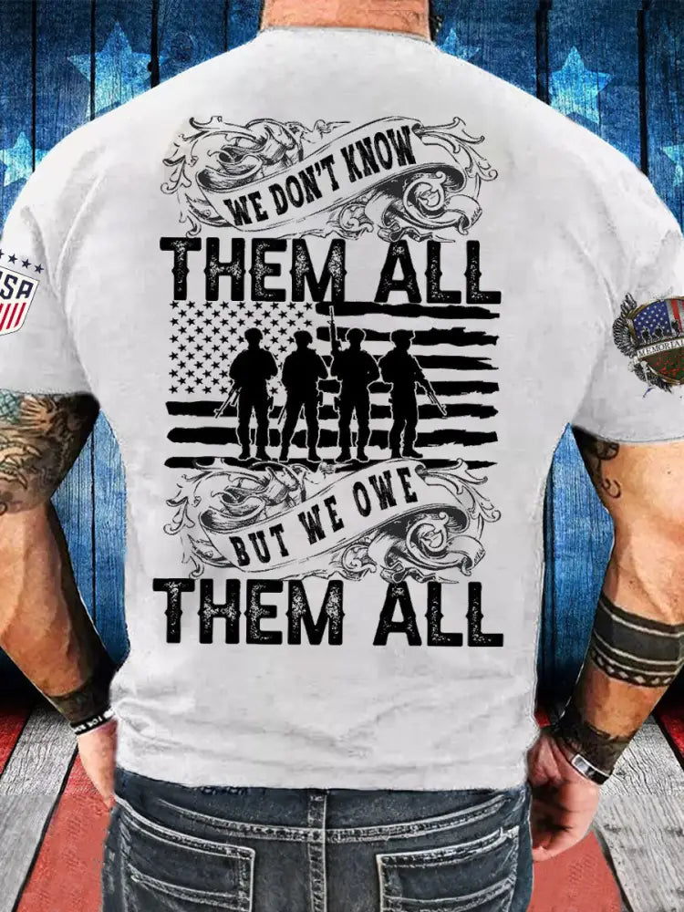 Men’s Memorial Day Veteran We Owe Them All Printed T-shirt White / S