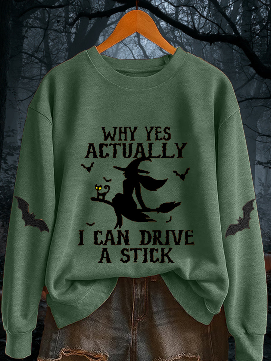Women's Halloween Why Yes Actually I Can drive A Stick Casual Casual sweatshirt