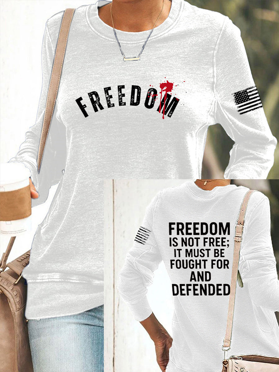 Women's Freedom Is Not Free R.I.P Charlie Kirk Sweatshirt
