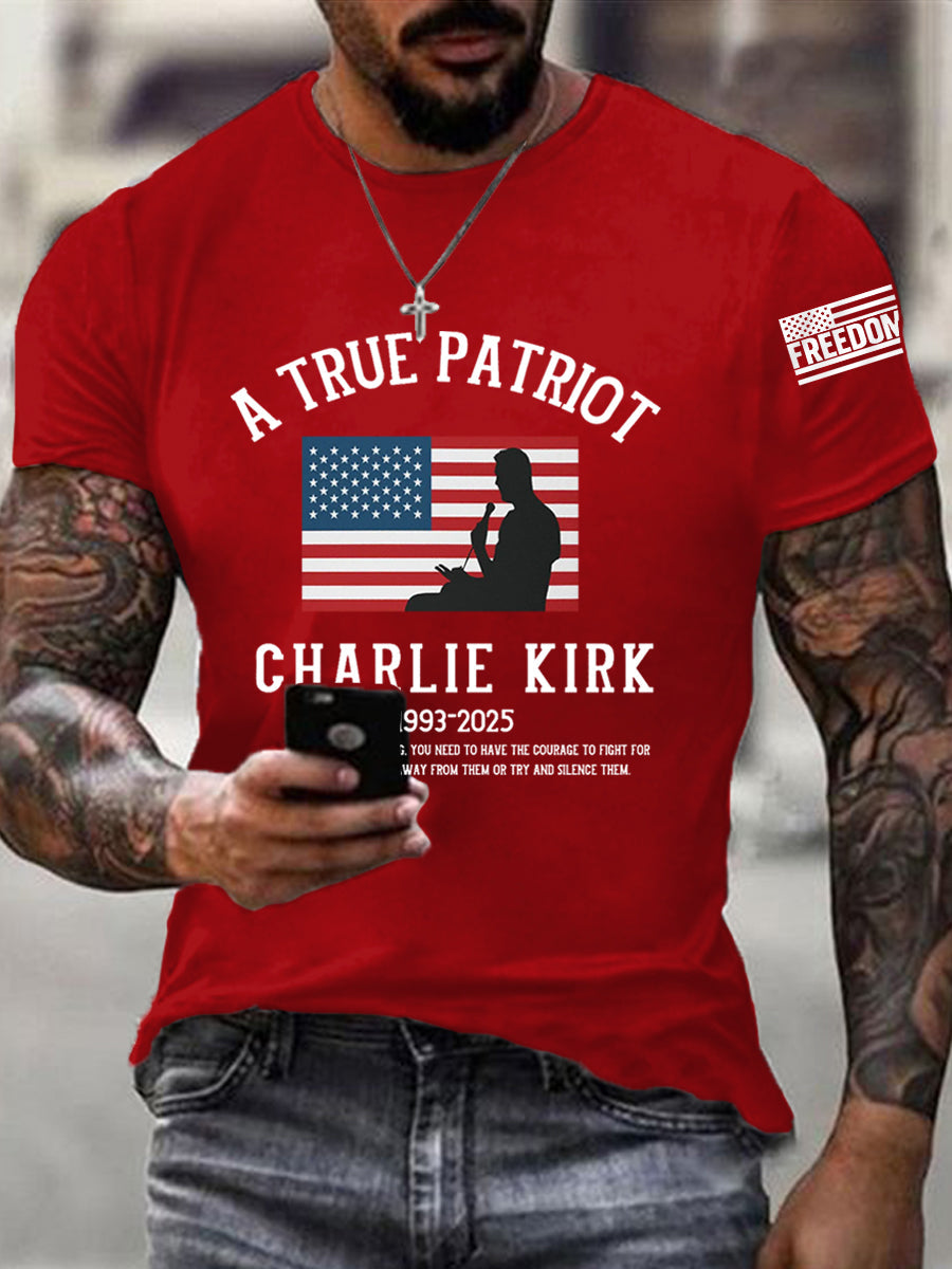 Men's A True Patriot R.I.P Charlie Kirk Tee
