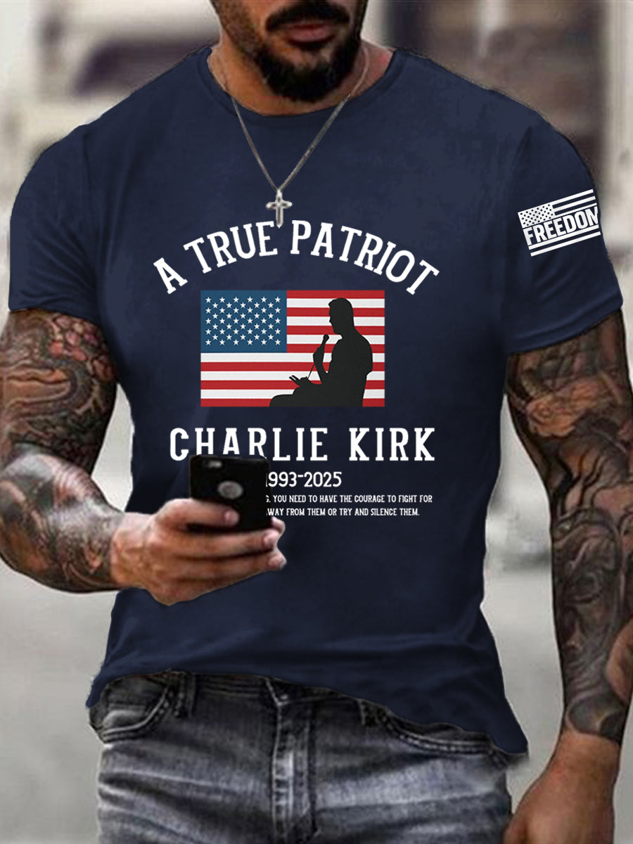 Men's A True Patriot R.I.P Charlie Kirk Tee