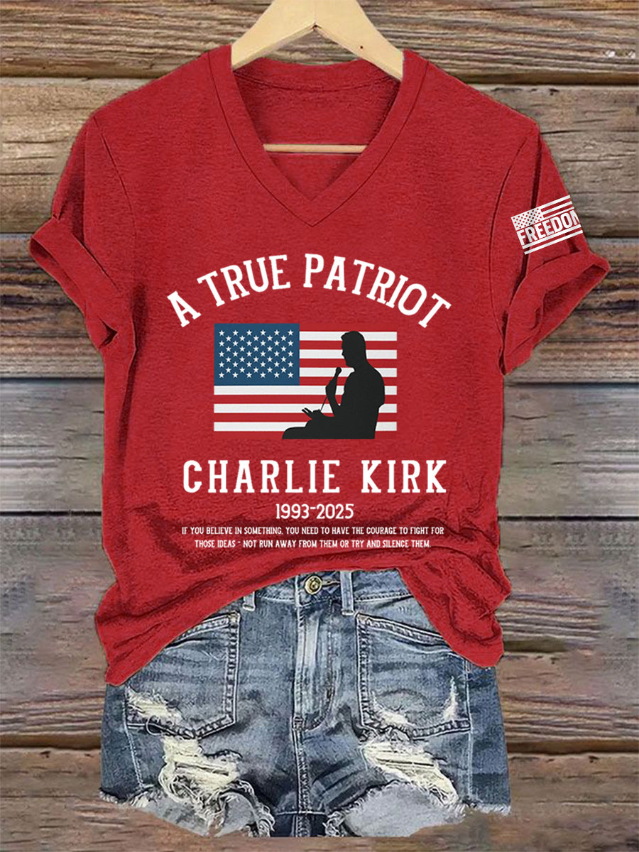Women's A True Patriot R.I.P Charlie Kirk V-Neck Tee