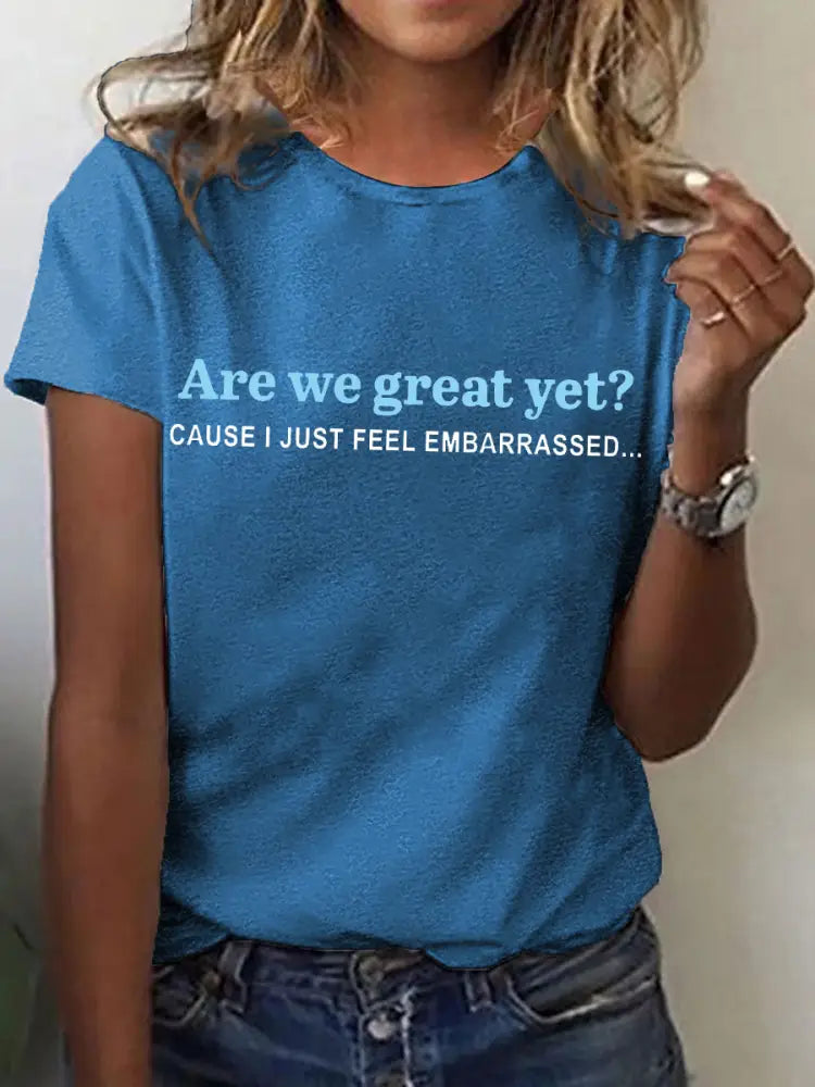 Women’s Are We Great Yet? Printed T-Shirt Blue / S