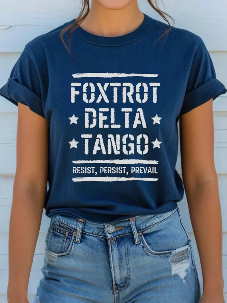 Women’s Foxtrot delta tango resist persist advance T-shirt Blue / S