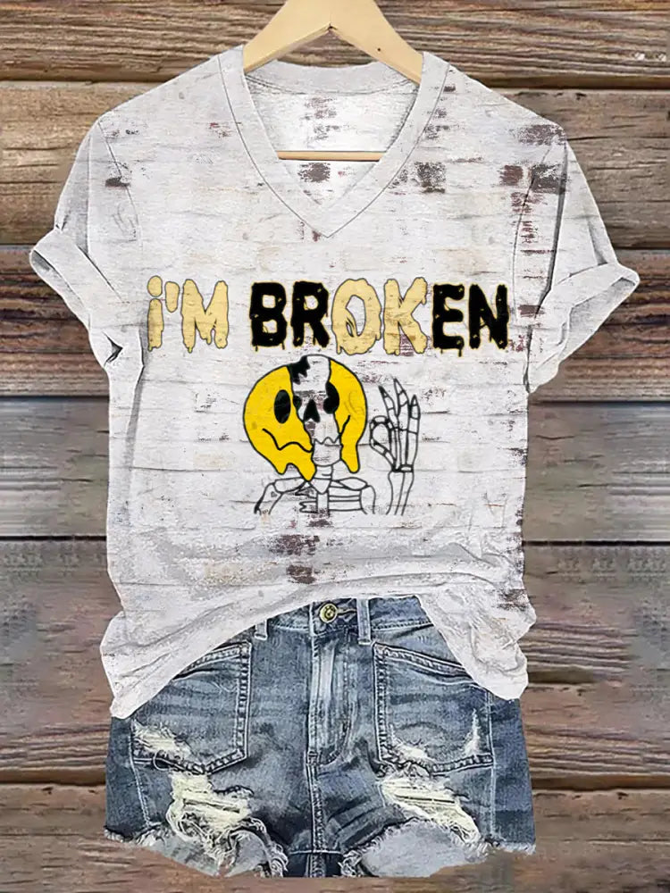 Womens I’m BroKen / I’m OK Printed T-Shirt As picture / S
