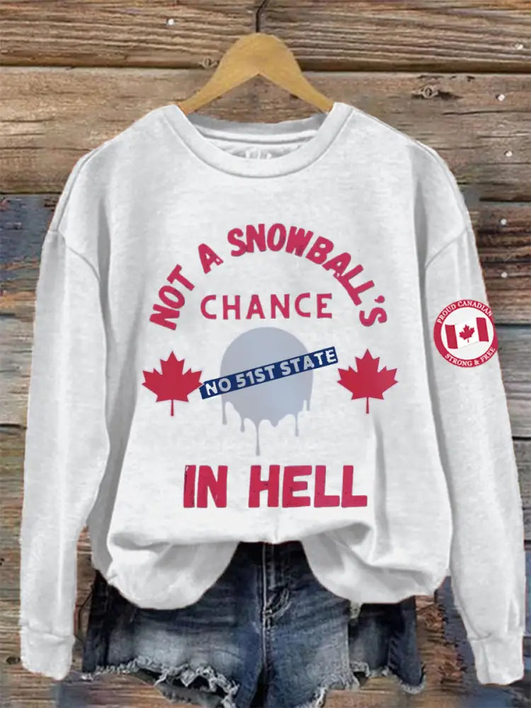 Women’s Not a Snowball’s Chance in Hell Proud Canada Long Sleeve Top White / S