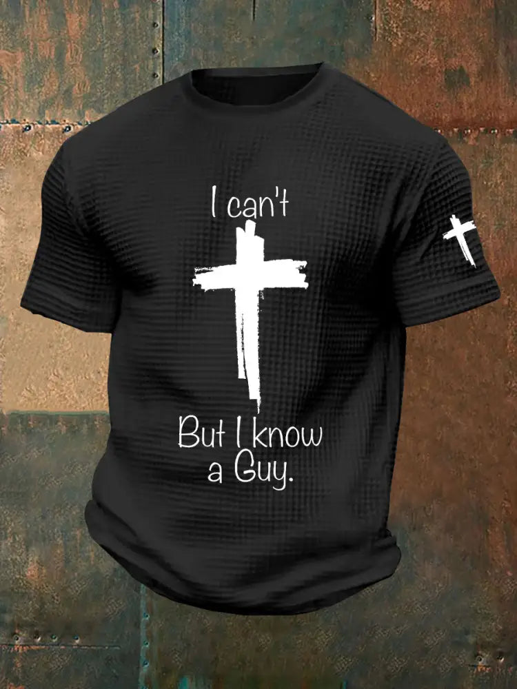 Men’s I Can’t But I Know A Guy Waffle Print T-shirt Black / S