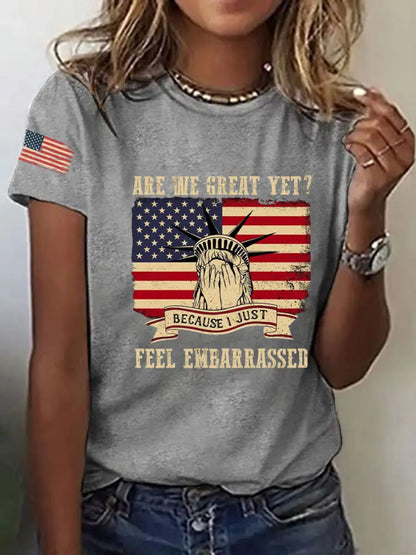Women’s Are We Great Yet? ’Cause I Just Feel Embarrassed Print Casual T-Shirt Light Gray / S