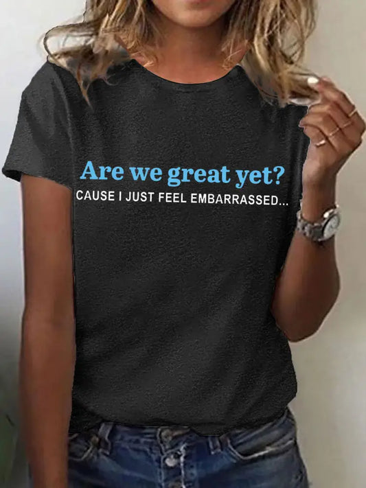 Women’s Are We Great Yet? Printed T-Shirt Black / S
