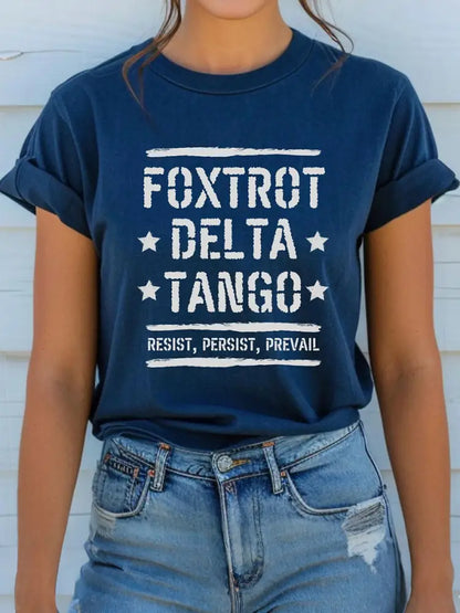Women’s Foxtrot delta tango resist persist advance T-shirt Blue / S