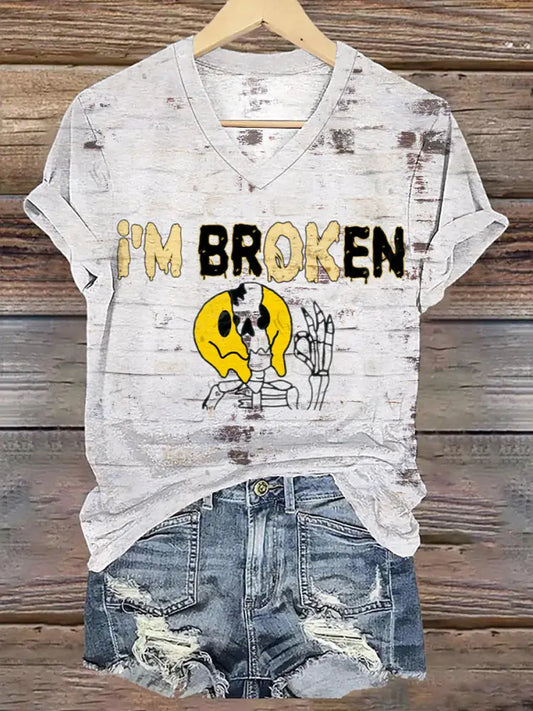 Womens I’m BroKen / I’m OK Printed T-Shirt As picture / S