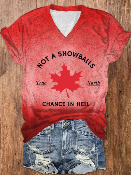 Women’s Not a Snowball’s Chance in Hell Canada Printed V-Neck Shirt Red / S